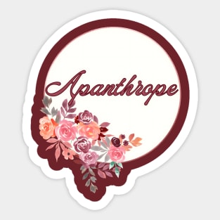 Apanthrope Sticker